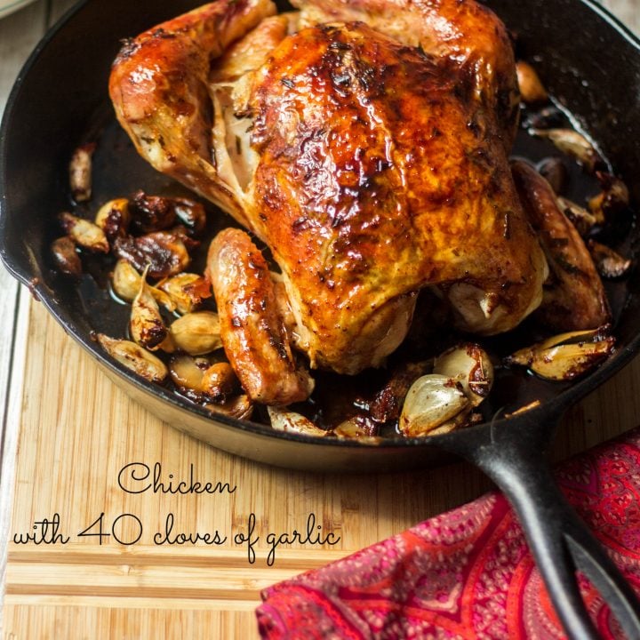 Roasted Chicken with 40 Cloves of Garlic | www.oliviascuisine.com