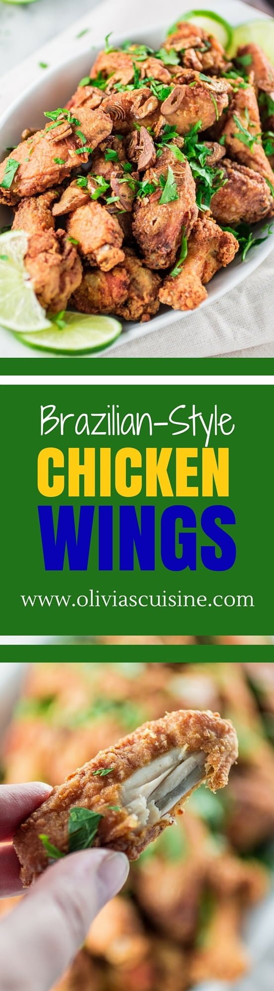 Brazilian Style Chicken Wings | www.oliviascuisine.com | Crunchy chicken wings, called "Frango a Passarinho in Portuguese, that are so full of garlic and lime flavor. It is the most perfect game day food!