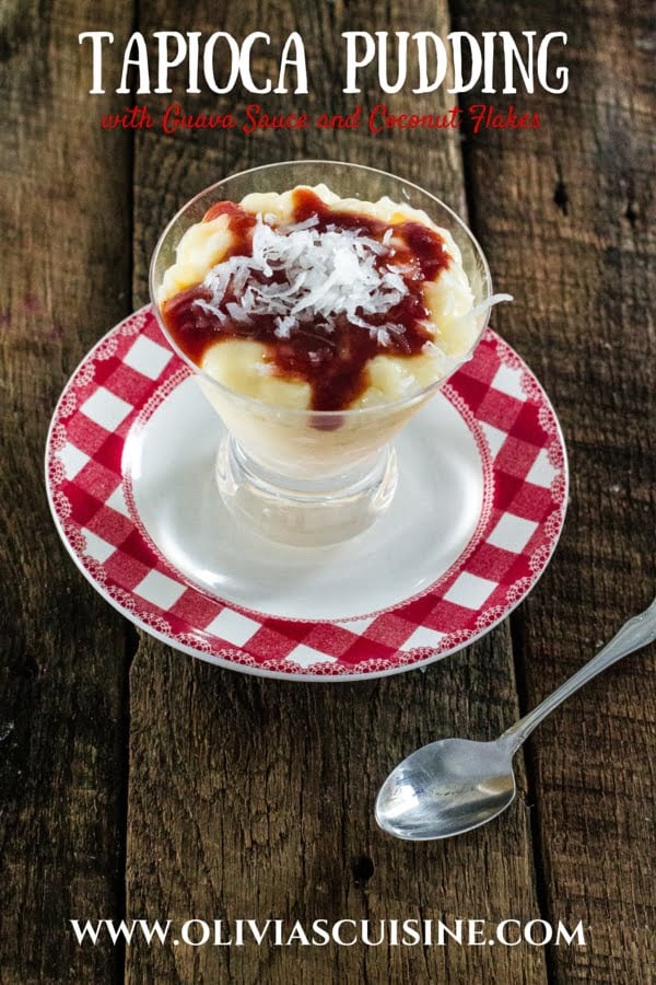 Tapioca Pudding with Guava Sauce and Coconut Flakes | www.oliviascuisine.com