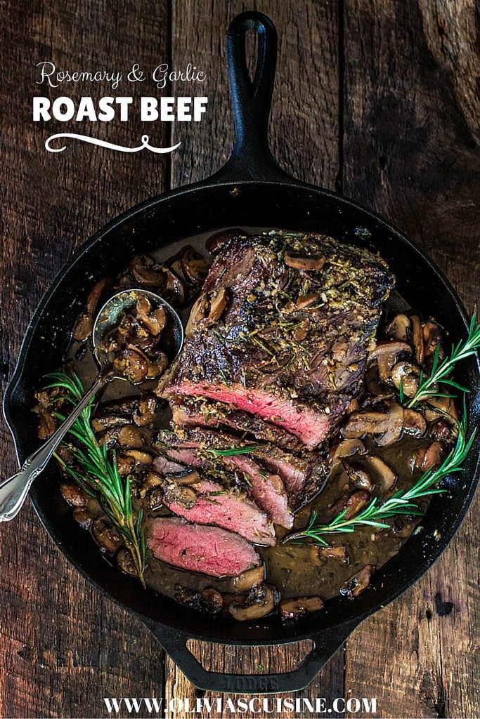 Rosemary and Garlic Roast Beef | www.oliviascuisine.com | Wow your dinner guests with this aromatic rosemary and garlic roast that is so simple to make and complete with a beautiful presentation paired with Rioja Reserva wines. #sponsored