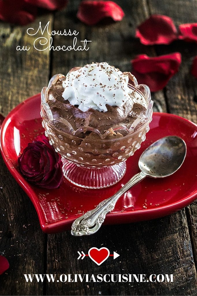 Mousse au Chocolat | www.oliviascuisine.com | Nothing says romance like homemade Mousse au Chocolat! 