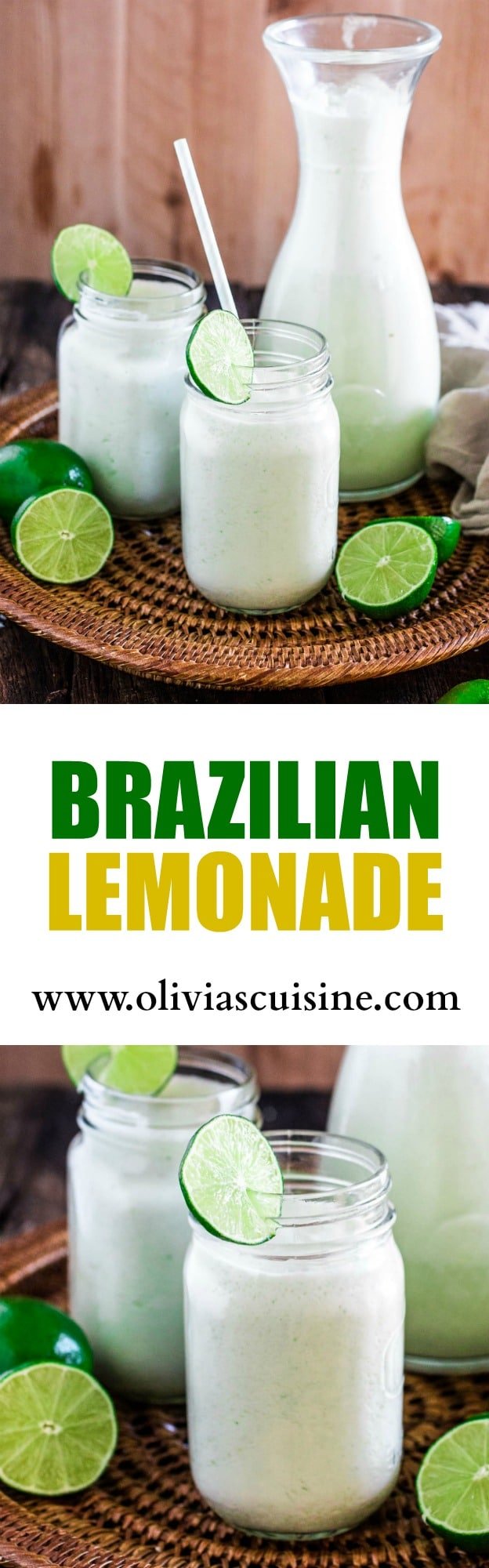 Brazilian Lemonade | www.oliviascuisine.com | The creamiest and sweetest lemonade (or limeade) you have ever tried. The secret? Sweet condensed milk. Sweet just like Brazilians like it!