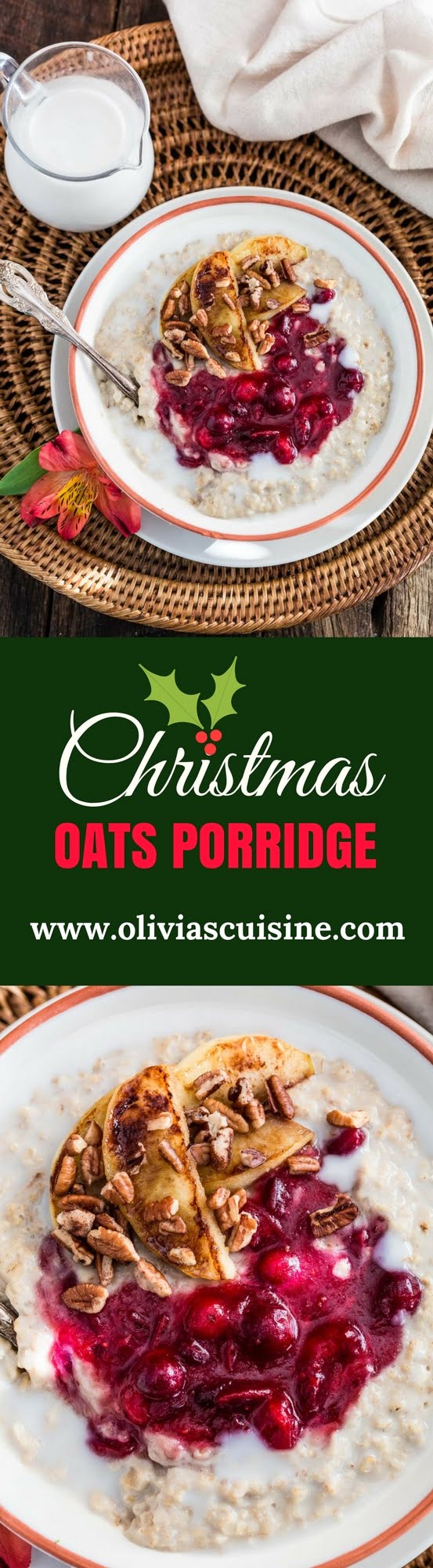 Christmas Oats Porridge with Cranberry Sauce, Apples and Pecans | www.oliviascuisine.com | Waking up to a special breakfast on Christmas morning is a must! This festive porridge is not only delicious and heartwarming but also dairy free. Sweet, tart, creamy and crunchy goodness. What else could we wish for?